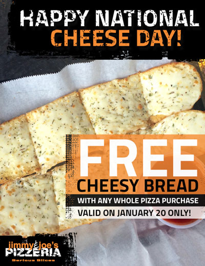 Post image for Today: Get free cheese bread with any whole pizza purchase at Jimmy & Joe’s