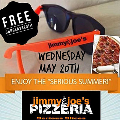 Post image for Today: Get free sunglasses with any Serious Slice at Jimmy & Joe’s Pizzeria