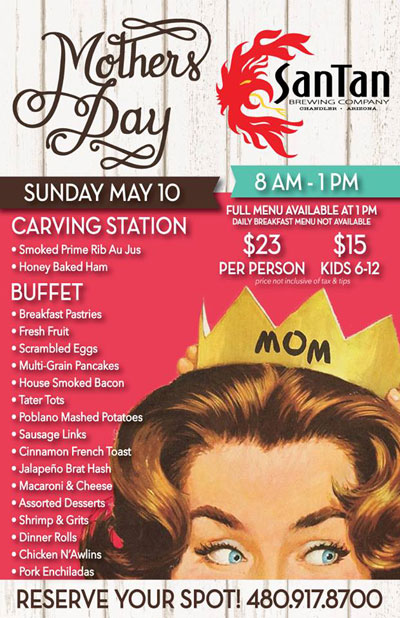 Post image for SanTan Brewing in downtown Chandler offers special Mother’s Day brunch