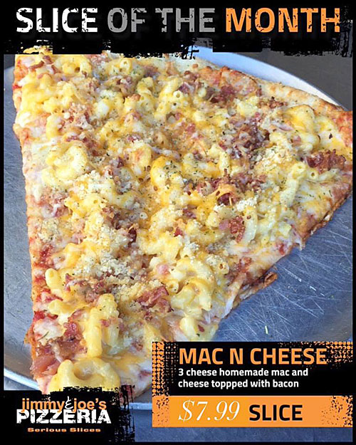 Post image for Jimmy & Joe’s Slice of the Month in October: Mac & Cheese with Bacon
